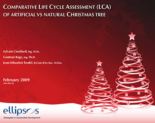 Life Cycle Assessment of Artificial vs Natural Christmas Trees Life Cycle Assessment of Artificial vs Natural Christmas Trees